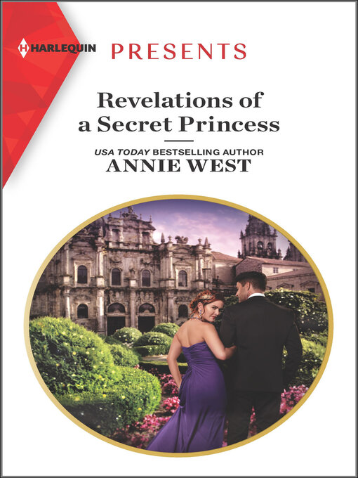 Title details for Revelations of a Secret Princess by Annie West - Available